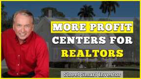 More Profit Centers for Realtors