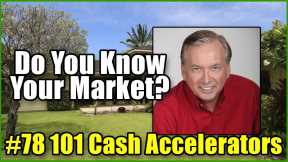 Do You Know Your Real Estate Market? #78