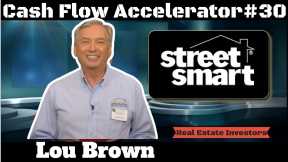 What Makes Sellers Beg to Let You Sell Them Your House? - Street Smart Cash Flow Accelerator #30