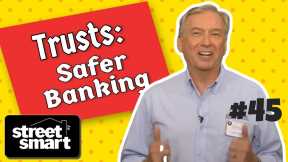 Hold your bank account in a Personal Property Trust (3 of 7 in Lou's Series on Using Trusts) #45