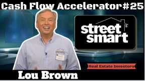 Don't Talk Your Way Out of A Deal  - Street Smart Cash Flow Accelerator #25