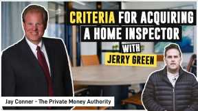 Criteria For Acquiring A Home Inspector| Jerry Green