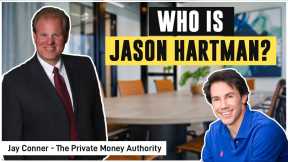 Who is Jason Hartman? | Real Estate Investing with Jay Conner