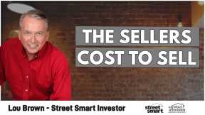 The Sellers Cost To Sell | Lou Brown