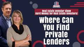 Where Can You Find Private Lenders