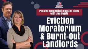 Eviction Moratorium & Burnt-Out Landlords | Hard Money Lenders