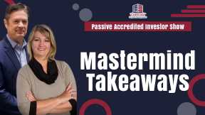 Mastermind Takeaways