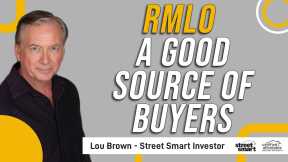 RMLO  a Good Source of Buyers