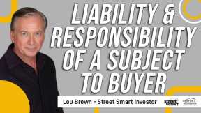 Liability & Responsibility of a Subject To Buyer