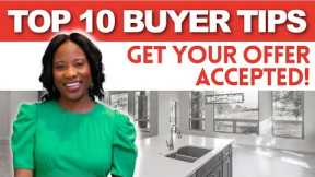 First Time Buyer Tips 2022 | How to Get Your Offer Accepted in a Sellers Market