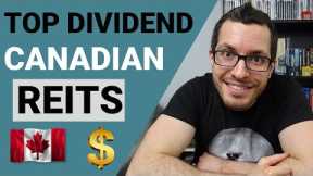 BEST CANADIAN REITs For DIVIDENDS | TFSA Passive Income 2021 | Real Estate Investing