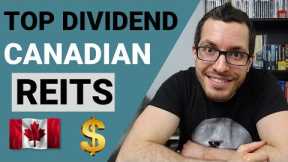 BEST CANADIAN REITs For DIVIDENDS | TFSA Passive Income 2021 | Real Estate Investing