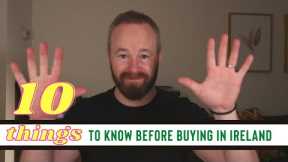 10 Tips on How to Buy Property In Ireland - Things you should know before buying.