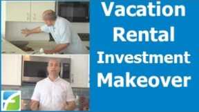 Vacation Rental Investment Makeover