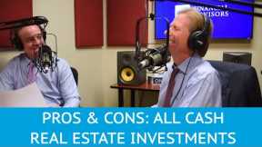 The Pros and Cons of Paying Cash for Real Estate Investments - YMYW podcast