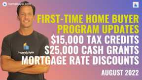 Biden First-Time Home Buyer Programs [August 2022 Update]