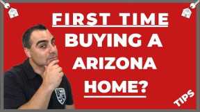 Buying a House In Arizona For The First Time Home Buyer - Phoenix Real Estate