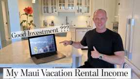 Maui Short Term Rental Investment Update: 5 Months of Success
