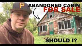 Total MESS! -Abandoned Cabin near Canada-  Should I BUY IT?