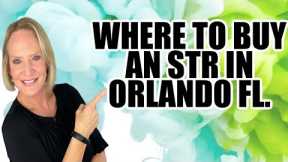 Where to Buy a Vacation Property in Orlando Florida