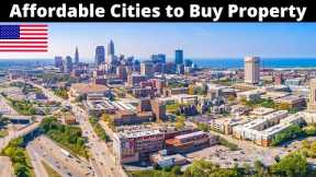 15 Affordable Cities to Buy Property (House) in USA