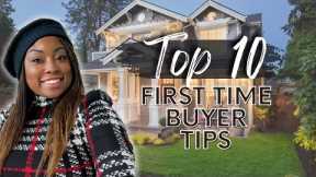 My Top 10 First Time Buyer Tips | First Time Home Buyer Advice | First Time Home Buyer
