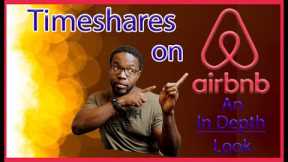 Timeshares On Airbnb