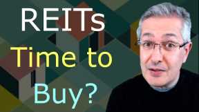 REIT Investing - Is Now A Good Time To Buy?