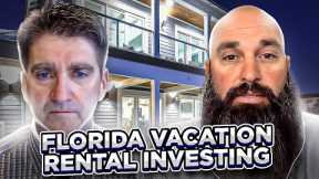 Florida Vacation Rental Investing | Airbnb Investing