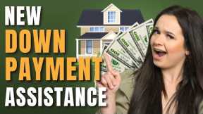 NEW Down Payment Assistance for First Time Home Buyers - Nationwide & Forgivable!