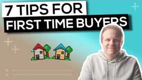 NEW 7 TIPS FOR FIRST TIME BUYERS UK FOR BEGINNERS