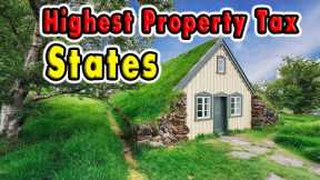 10 Highest Property Taxed States