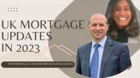 New Updates to the UK Mortgage Market in 2023: What You Need to Know