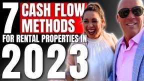 7 Proven Strategies to Buying Rental Properties That Will Cash Flow in 2023