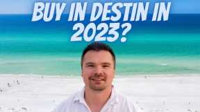 Watch Before Buying a Vacation Home in Destin, FL in 2023