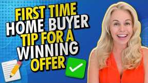 First Time Home Buyer Advice - Easy Tips For a Winning Offer In  2022 Real Estate Market 🏠