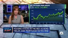 Housing stocks in the red as bond yieds and mortgage rates rise