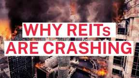 Why REITs Have Been Crashing This Year