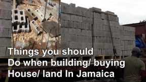 Building my dream house in Jamaica/ buying land