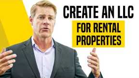 How To Create An LLC For Rental Properties (Asset Protection)