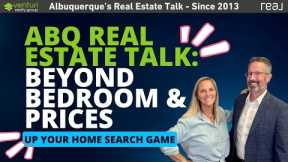 Albuquerque New Mexico Real Estate Talk 477 | Level Up Your Home Search