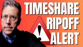 Timeshare Resale Scams Just Got Worse