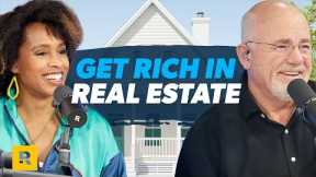 How to Get Rich in Real Estate the RIGHT Way