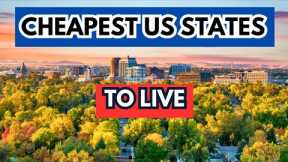 TOP 10 CHEAPEST STATES to Live in America