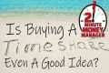 Is Buying a Timeshare Ever a Good