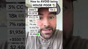 How To AVOID being HOUSE POOR As A Millennial and Gen Z First Time Homebuyer 🏡