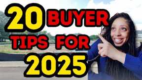 20 First Time Home Buyer Tips You Need to Know Before Buying a House in 2025