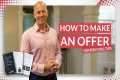 How to Make an Offer on a House |