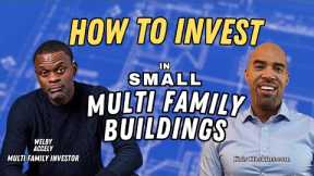 How to invest in small multi family houses