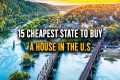 15 Cheapest States to Buy a House